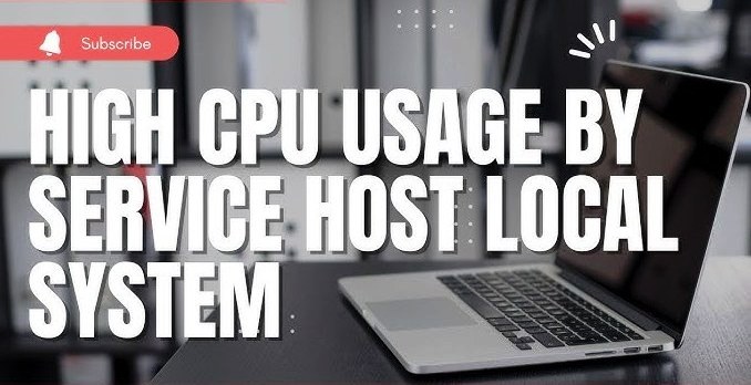 How To Fix Service Host Local System High Disk
