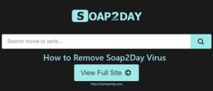 How to Remove Soap2Day Virus